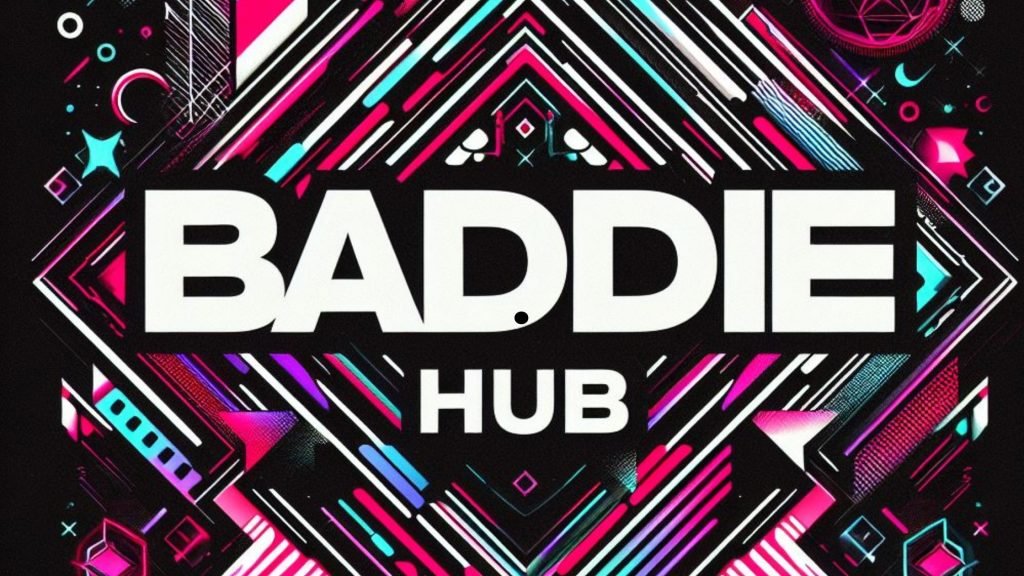 BaddiesHub Exploring the Influence and Glamour of the Digital World 